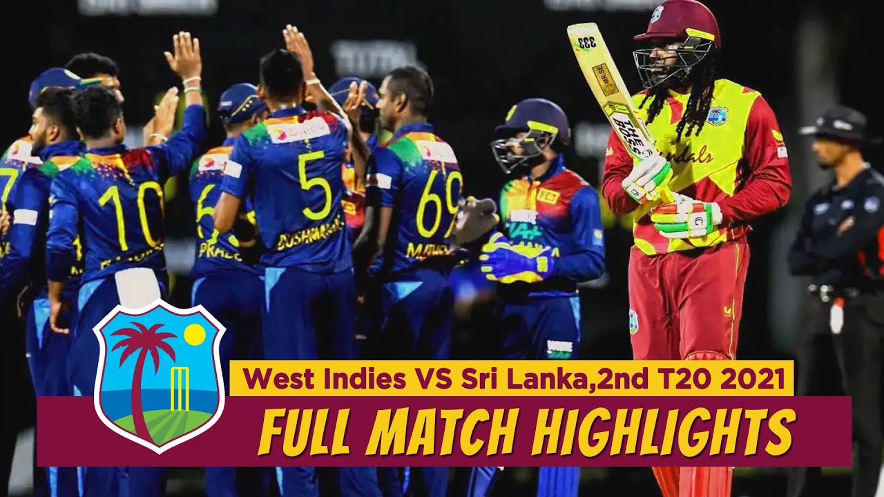 Sri Lanka Vs West Indies 2021 2nd T20